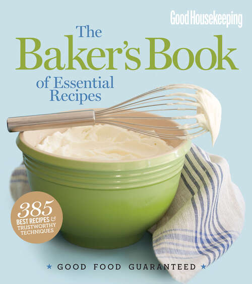 Book cover of Good Housekeeping: Good Food Guaranteed