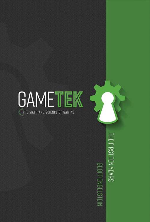 Book cover of Gametek: The Math and Science of Gaming