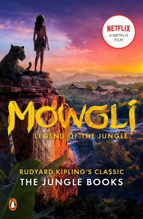 Book cover of Mowgli: Legend of the Jungle (Movie Tie-In) (Classic Readers Ser.)
