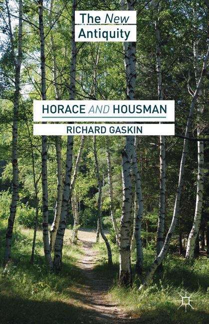 Book cover of Horace And Housman