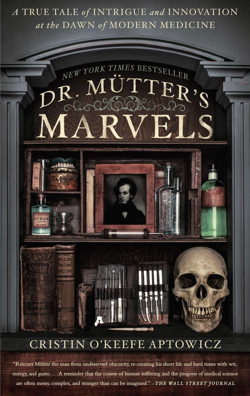 Book cover of Dr. Mutter's Marvels
