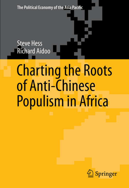 Book cover of Charting the Roots of Anti-Chinese Populism in Africa