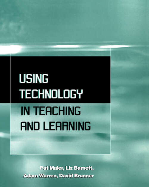 Using Technology in Teaching and Learning