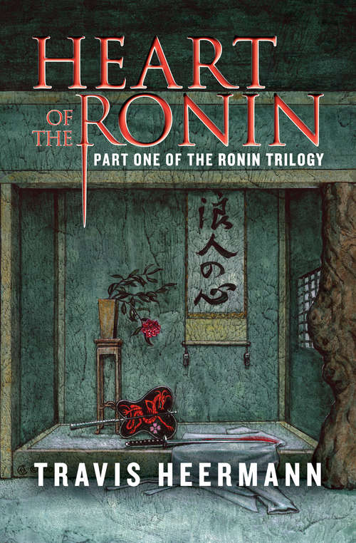 Book cover of Heart of the Ronin