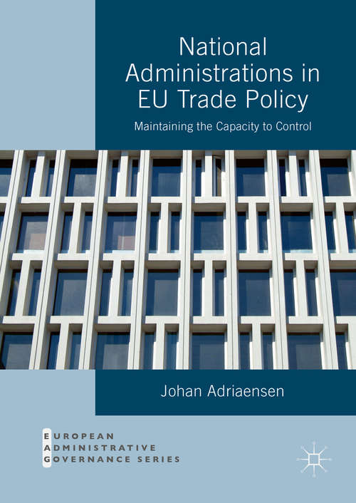Book cover of National Administrations in EU Trade Policy