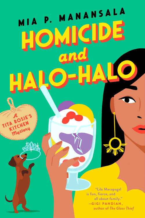 Book cover of Homicide and Halo-Halo (A Tita Rosie's Kitchen Mystery #2)