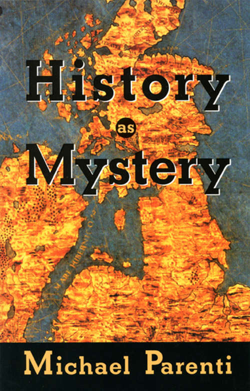 Book cover of History as Mystery