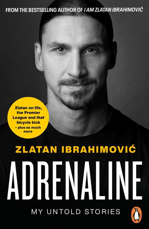 Book cover of Adrenaline: My Untold Stories