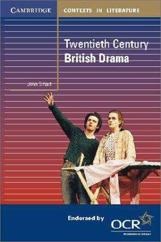Book cover of Twentieth Century British Drama