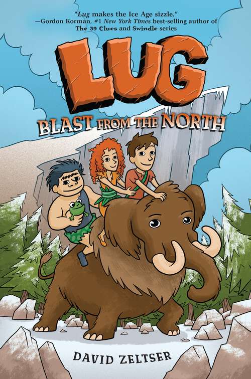 Book cover of Blast from the North (Lug #2)