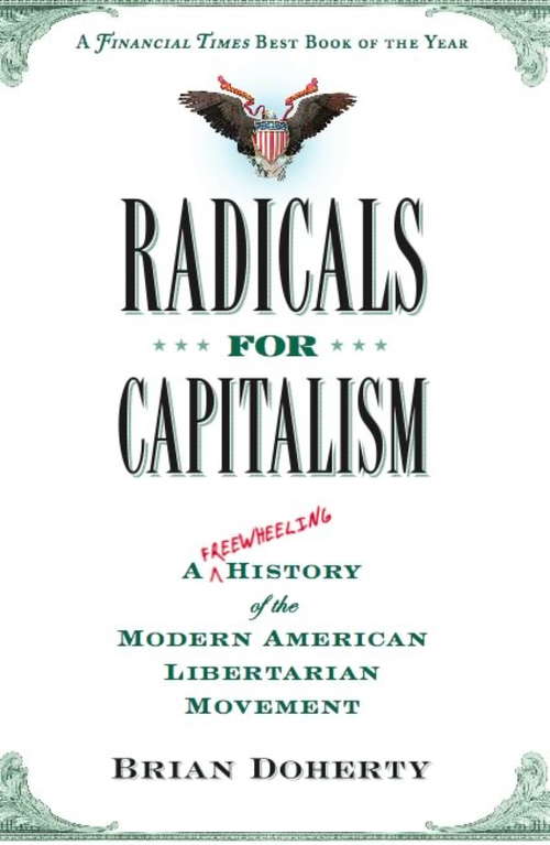 Book cover of Radicals for Capitalism