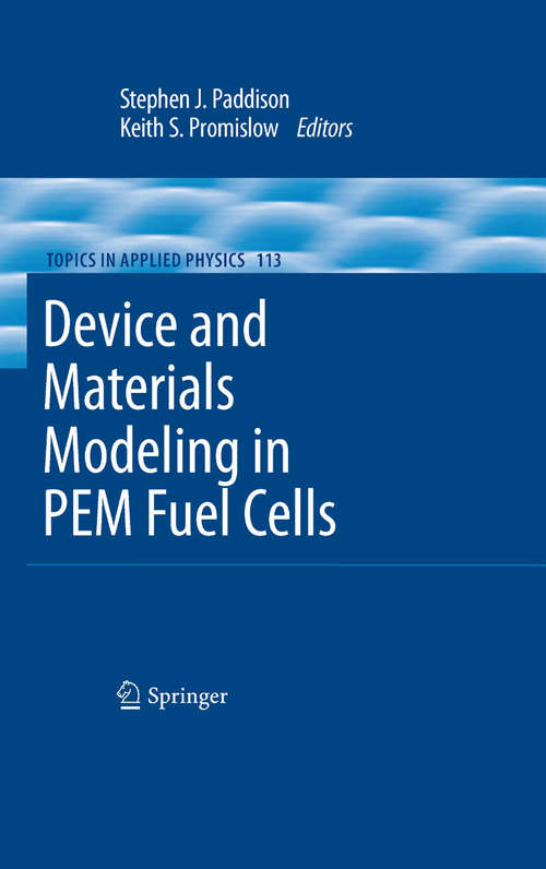 Book cover of Device and Materials Modeling in PEM Fuel Cells