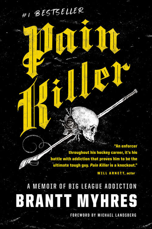 Book cover of Pain Killer: A Memoir of Big League Addiction