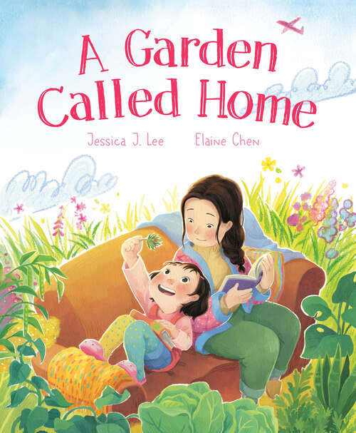 Book cover of A Garden Called Home