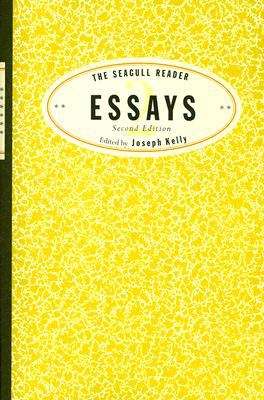 The Seagull Reader: Essays (Second Edition)