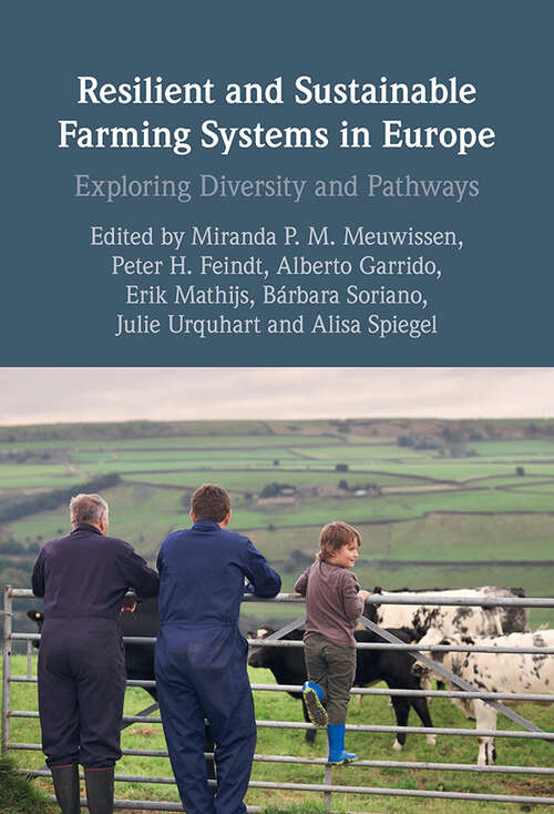 Resilient and Sustainable Farming Systems in Europe: Exploring Diversity and Pathways