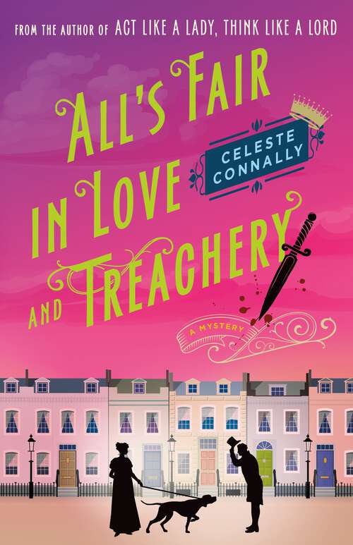 Book cover of All's Fair in Love and Treachery: A Mystery (Lady Petra Inquires #2)