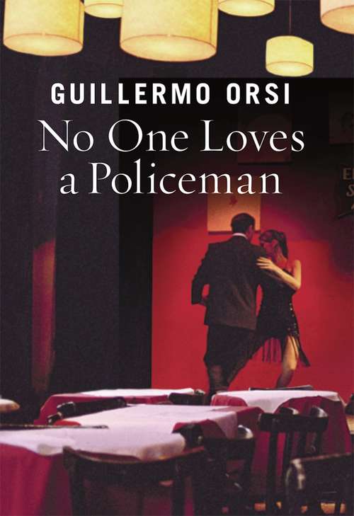 No One Loves a Policeman