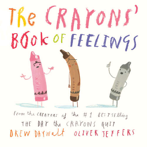 Book cover of The Crayons' Book of Feelings