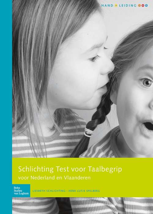 Book cover of Schlichting Test voor Taalbegrip - Handleiding (2nd ed. 2012)