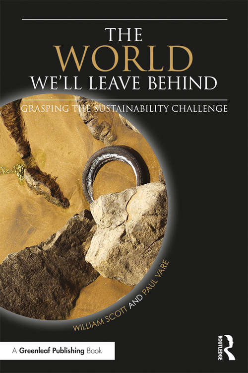 The World We'll Leave Behind: Grasping the Sustainability Challenge