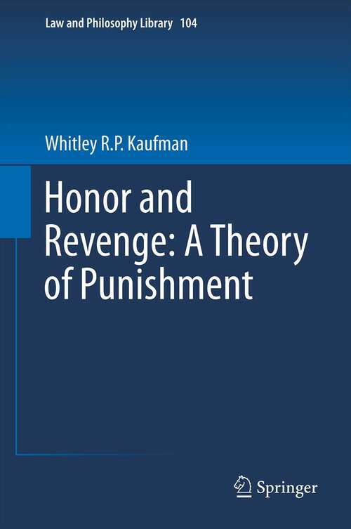 Book cover of Honor and Revenge: A Theory of Punishment