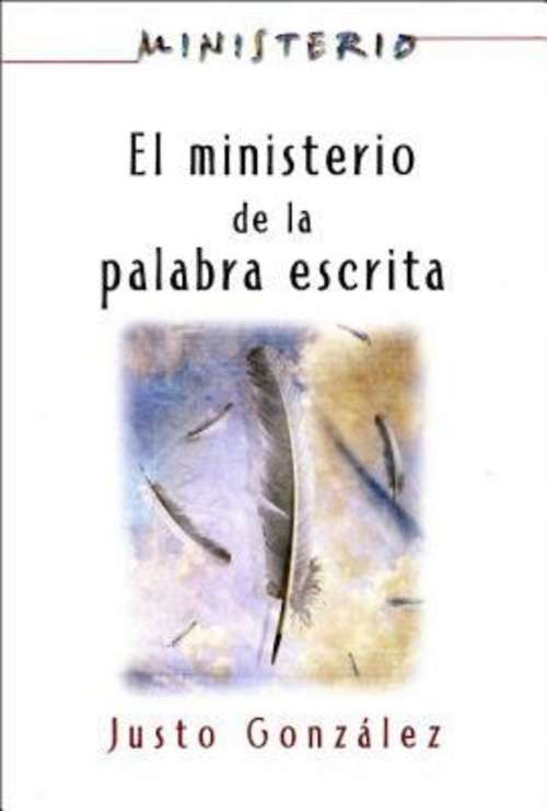 Book cover of El Ministerio de la Palabra Escrita - Ministerio series AETH