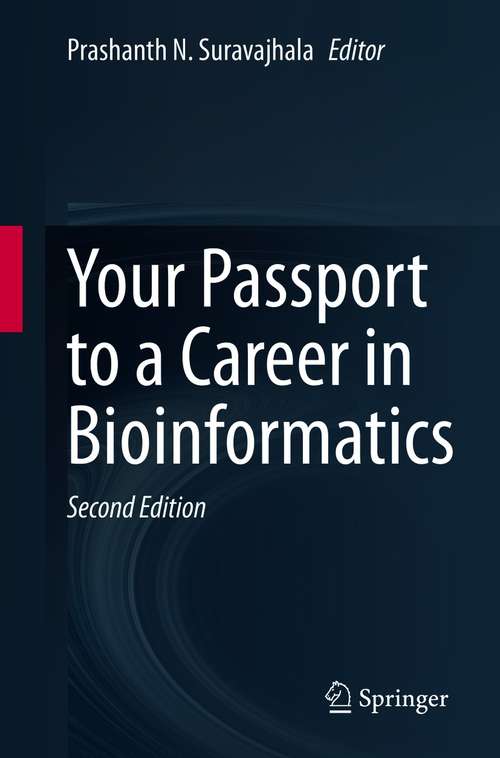 Book cover of Your Passport to a Career in Bioinformatics (2nd ed. 2021)