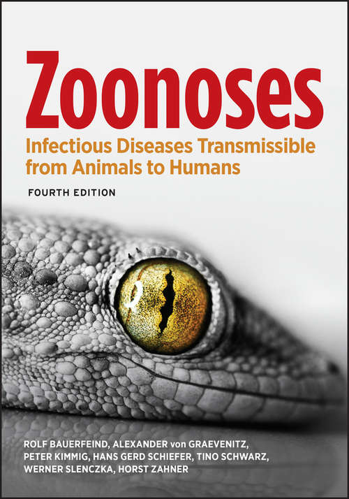 Book cover of Zoonoses: Infectious Diseases Transmissible from Animals to Humans (ASM Books #39)