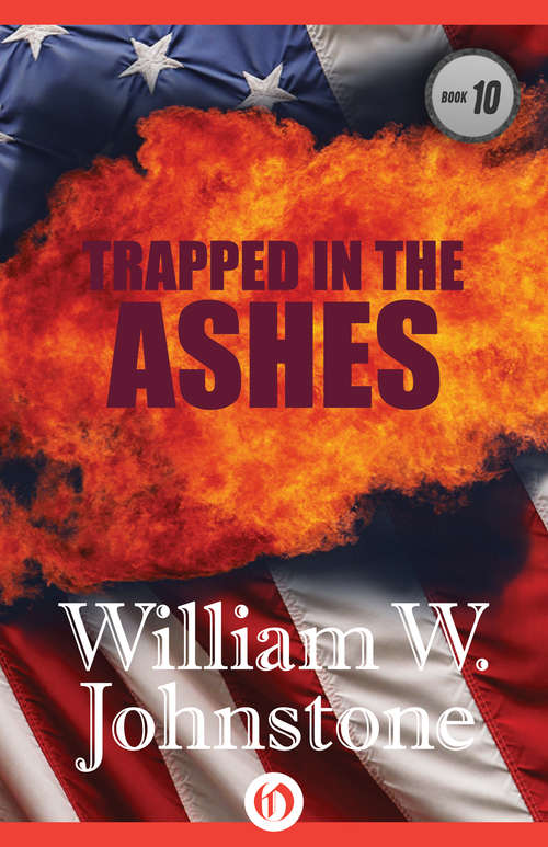 Book cover of Trapped In the Ashes (Ashes #10)