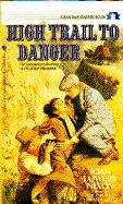 Book cover of High Trail to Danger
