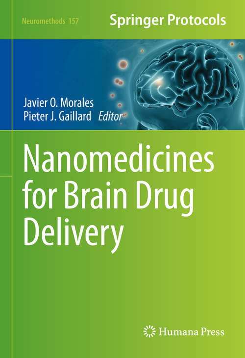 Book cover of Nanomedicines for Brain Drug Delivery (1st ed. 2021) (Neuromethods #157)