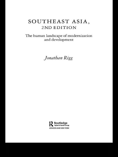 Southeast Asia: The Human Landscape of Modernization and Development