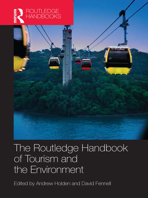 Book cover of The Routledge Handbook of Tourism and the Environment