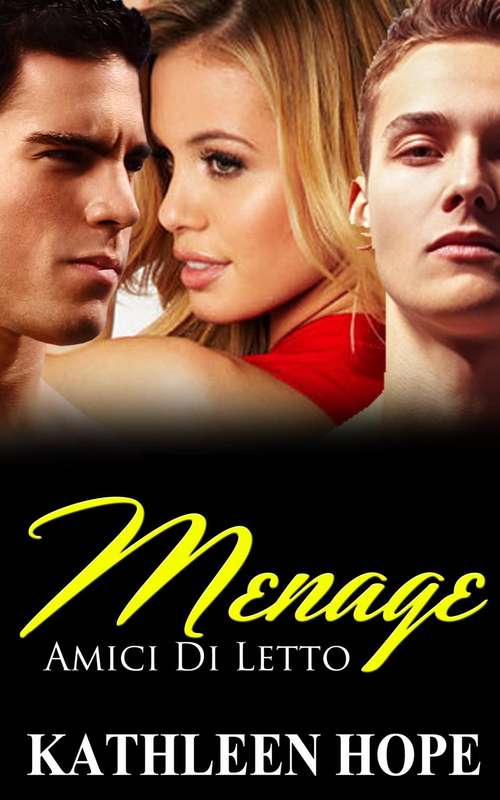 Book cover of Menage: Amici Di Letto