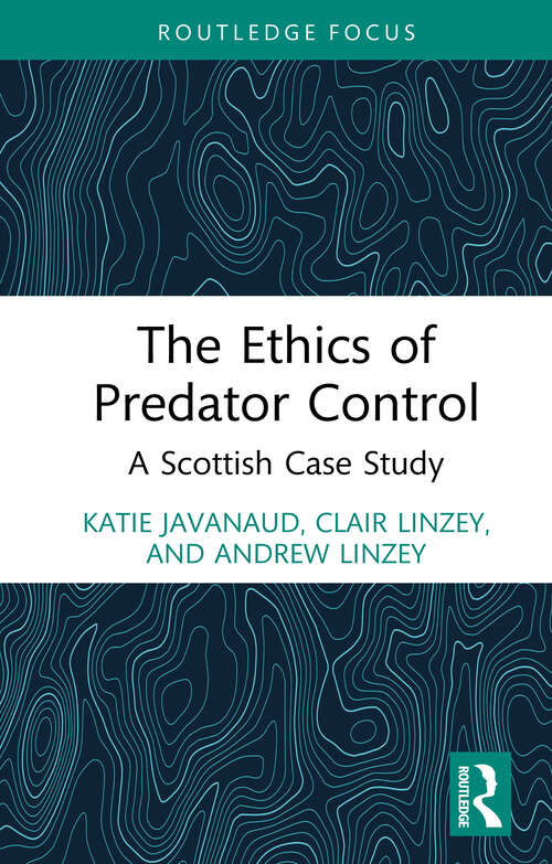 Book cover of The Ethics of Predator Control: A Scottish Case Study (1)