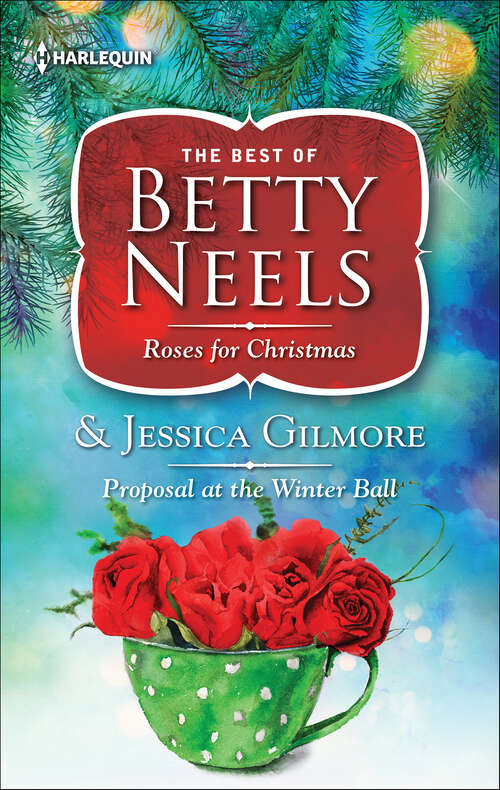Book cover of Roses for Christmas and Proposal at the Winter Ball