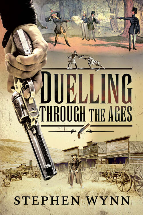 Book cover of Duelling Through the Ages