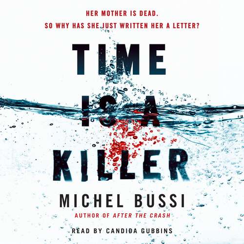 Book cover of Time is a Killer: From the bestselling author of After the Crash