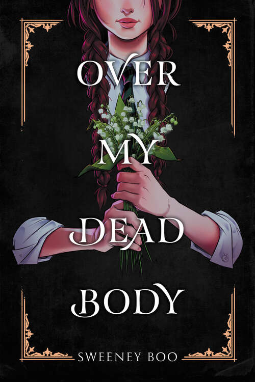 Book cover of Over My Dead Body