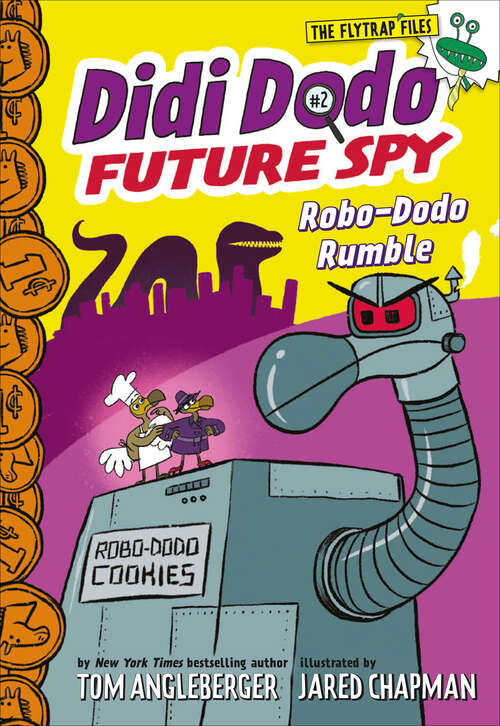 Book cover of Didi Dodo, Future Spy: Robo-Dodo Rumble (Didi Dodo, Future Spy: Bk. 2)