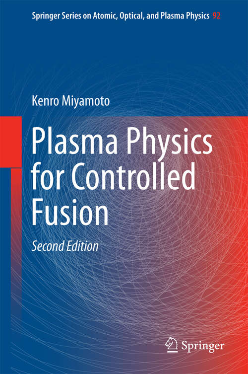 Book cover of Plasma Physics for Controlled Fusion