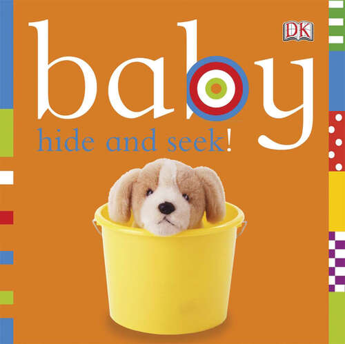 Book cover of Baby: Hide and Seek! (Chunky Baby)
