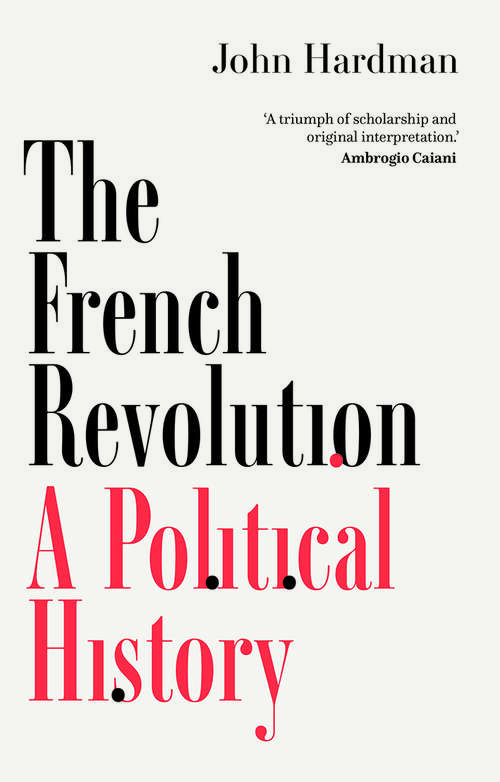 Book cover of The French Revolution: A Political History
