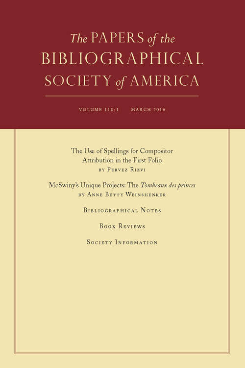 Book cover of The Papers of the Bibliographical Society of America, volume 110 number 1 (March 2016)