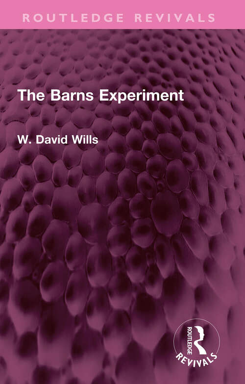 Book cover of The Barns Experiment (Routledge Revivals)