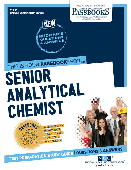 Book cover of Senior Analytical Chemist: Passbooks Study Guide (Career Examination Series)
