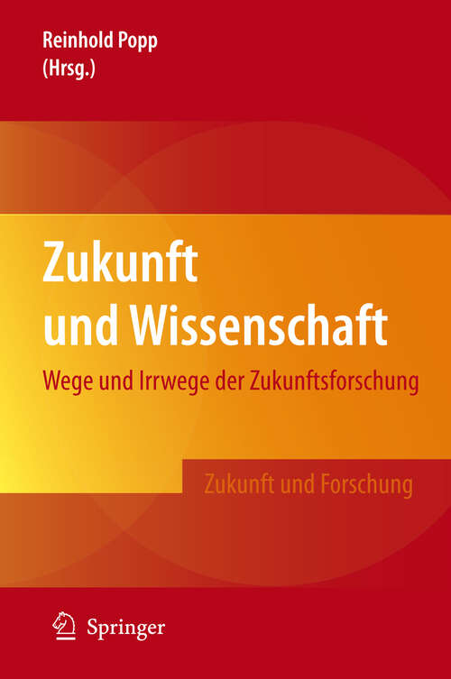 Book cover of Zukunft und Wissenschaft