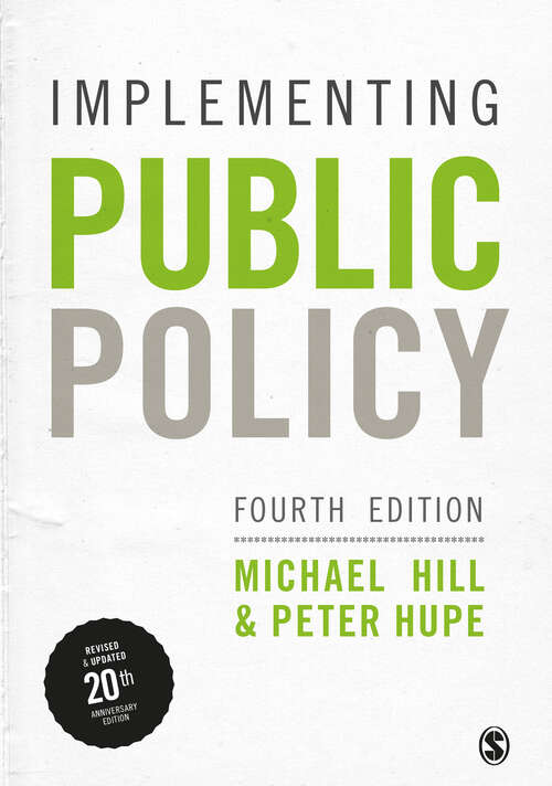 Implementing Public Policy: An Introduction to the Study of Operational Governance