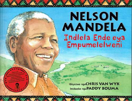 Book cover of NELSO MANDELA Indlela Ende eya Empumelelweni